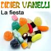 La fiesta (XXL brutal mix) - Didier Vanelli