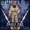 Space Age (Original Mix) - Phylo&Neal Evans