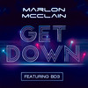 GET DOWN - Marlon McClain&BD3