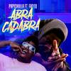 Abrakadabra (Remix|Explicit) - Papichulla&Faddo&Siqest Sound