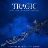 Tragic - Adonia Blaxk&Jessi Jordan&Arkitek Mrj