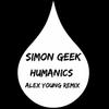 Humanics (Original Mix) - Simon Geek
