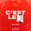 C’est le J, partie 2 (Explicit) - Jayel