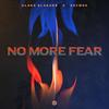 No More Fear - Slake Slagger&SECMOS&Cesar Ramos Lucero&Yash Suthar