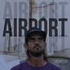 Airport(Freeverse) (Explicit) - Indycysive