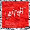 Late Night(feat. Rasheed Armour, Dope Wurdz & Rico 2 Smoove) (Explicit) - JG Eargazm&Rasheed Armour&Dope Wurdz&Rico 2 Smoove