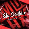 Ela Senta E Não Se Cansa - DJ Lezinho No Beat