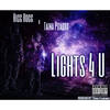 Lights 4 U (Explicit) - Ricc Rocc&Taina Pizarro
