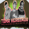 Toma Xerecada (Explicit) - GS O Rei do Beat&Barca Na Batida&MC GW