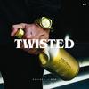 Twisted - Kailesh&MXB