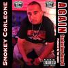 Again (feat. June B) (Explicit) - Smokey Corleone&June B