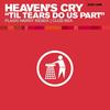 Til Tears Do Us Part (Flash Harry Remix) - Heaven's Cry