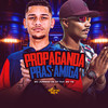 Propaganda Pras Amiga (Explicit) - DJ Bill&Mc Tg&MC Juninho Da 07