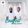 Comfort My Heart (feat. Alex Greene) - Switch Kabbah&Alex Greene