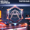 Tastes Gud - Mo Falk&Zoopreme