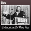 Where Do We Go from Here - The OSG