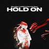 Hold On - Blue Man&LUPEX&Derrick Ryan&Walter de Backer&Louis Bell&Luiz Bonfá&Jonathan Bellion&Andrew Wotman&Alexandra Leah Tamposi&Justin Drew Bieber