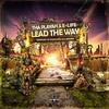 Lead the way(Harmony of Hardcore 2013 Anthem) - Tha Playah&E-Life