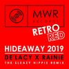 Hideaway 2019 (The Sleazy Hippie Extended Remix) - De'Lacy&Rainie