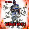 Menace Mode 2 (Explicit) - Ray Menace