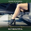 But Beautiful (The Menthal Mix, 24 Bit Remastered) - House Of Scandal
