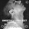 Open Your Mind (Original Mix) - Sweet Beatz Project&Johnny Bass&Michael Munhozz