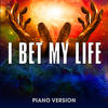 I Bet My Life (Piano Version) - Piano Music Masters&Ben McKee&Daniel Platzman&Dan Reynolds&Wayne Sermon