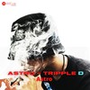 Astro - Tripple D - Astro