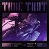 Take That (Explicit) - Hoober&Wasiu&Giovanni Testa&Jimmy Salami