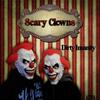 Dirty Insanity - Scary Clowns