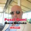 Maco Mamuko Poszi Comi - LIL SAM BYO