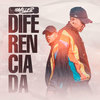 Diferenciada - Mc Miller&Leo Square&Aluado&ARTHNAMIX