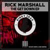 The Get Down (Original Mix) - Rick Marshall