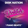 Piano Beatz (Original Mix) - Disk Nation