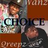 Choice - Wanz&Qreepz