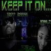 Keep It On - Tripp Reese&Jewlz