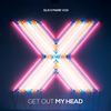 Get Out My Head - GLN&Mark Vox