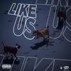 Like Us (Explicit) - Mulu