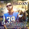 Pa Mis Mexicanos (feat. La Firmeza Mexicana & Dro) (Explicit) - Lalo KV&La Firmeza Mexicana&Dro