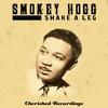 You Won't Stay Home - Smokey Hogg