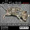 Off the Rat(feat. Kush Lamma) (Explicit) - Lil Dave&Kush Lamma