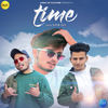 Time - Vipin Foji&Vee Kay Jee&Mavi Dadriwala