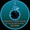 No Game (Original Mix) - Sisko Electrofanatik&Natalino Nunes