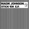 Stick 'Em - Magik Johnson&Dick Johnson