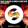 Dynamite - Dux n Bass&Girls Love DJs