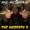 Mi Vida Es Guerra(feat. Thirstin Howl the 3rd & Mellowman Ace) (Explicit) - Mic Mountain&Thirstin Howl The 3rd&Mellowman Ace