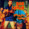 My Baby Walks All Over Me - Bob Luman&Billy Mize