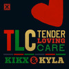 TLC - Kyla&KIKX&Francis Louis Salazar