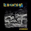 Aturdido - La Bolonchona