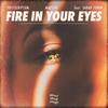 Fire in Your Eyes (feat. Sarah Tonin) - PostScriptum&Maestri&Sina Mui&NeverSleepSongs&Sarah Tonin